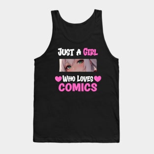 Just a Girl Who Loves Comics Tank Top